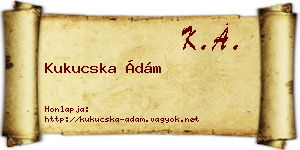 Kukucska Ádám névjegykártya